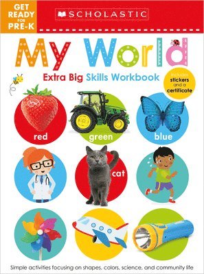 bokomslag My World Get Ready For Pre-K Workbook: Scholastic Early Learners (Extra Big Skills Workbook)