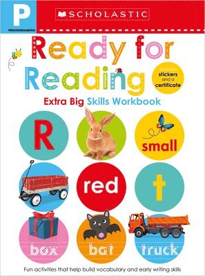 Pre-K Ready For Reading Workbook: Scholastic Early Learners (Extra Big Skills Workbook) 1