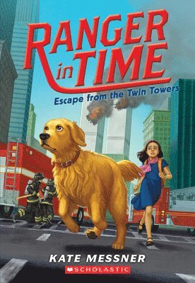 Kate Messner - Escape from the Twin Towers (Ranger in Time #11), Häftad
