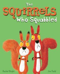 bokomslag The Squirrels Who Squabbled