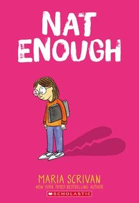 bokomslag Nat Enough: A Graphic Novel (Nat Enough #1): Volume 1