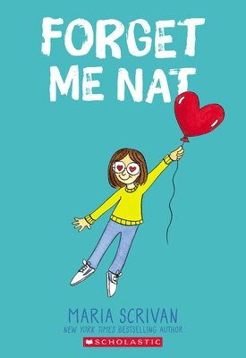 bokomslag Forget Me Nat: A Graphic Novel (Nat Enough #2)