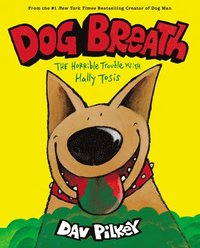 bokomslag Dog Breath: The Horrible Trouble with Hally Tosis (NE)