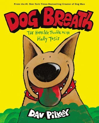 Dog Breath: The Horrible Trouble with Hally Tosis (NE) 1