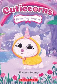 bokomslag Rainy Day Rescue (Cutiecorns #3)