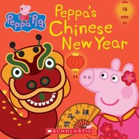 bokomslag Peppa's Chinese New Year (Peppa Pig)