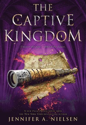 Jennifer A. Nielsen, Jennifer A Nielsen - The Captive Kingdom (The Ascendance Series, Book 4), Häftad