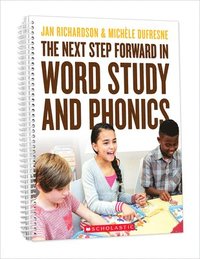 bokomslag The Next Step Forward in Word Study and Phonics