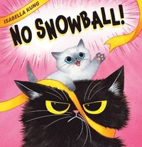 bokomslag No Snowball!