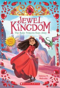 bokomslag The Ruby Princess Runs Away (Jewel Kingdom #1)