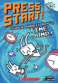 bokomslag Super Rabbit Boy's Time Jump!: A Branches Book (Press Start! #9)