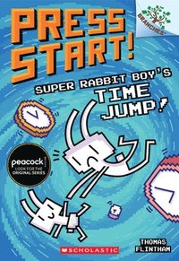 bokomslag Super Rabbit Boy's Time Jump!: A Branches Book (Press Start! #9)