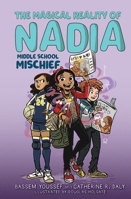 bokomslag Middle School Mischief (The Magical Reality Of Nadia #2)