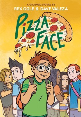 bokomslag Pizza Face: A Graphic Novel