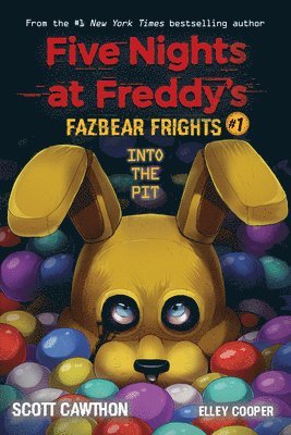 bokomslag Into the Pit (Five Nights at Freddy's: Fazbear Frights #1)