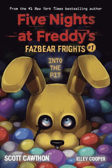 bokomslag Into the Pit (Five Nights at Freddy's: Fazbear Frights #1)