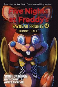 bokomslag Bunny Call (Five Nights at Freddy's: Fazbear Frights #5)