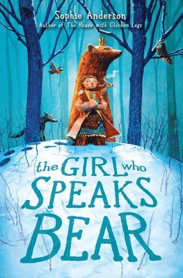 bokomslag Girl Who Speaks Bear