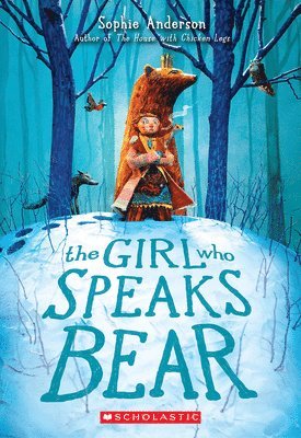 Girl Who Speaks Bear 1