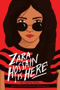 bokomslag Zara Hossain Is Here