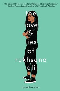 bokomslag The Love and Lies of Rukhsana Ali