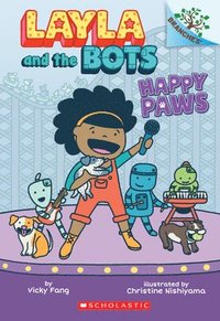 bokomslag Happy Paws: A Branches Book (Layla And The Bots #1)