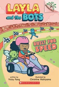 bokomslag Built for Speed: A Branches Book (Layla and the Bots #2)