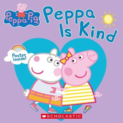 Samantha Lizzio - Peppa Pig: Peppa Is Kind, Häftad