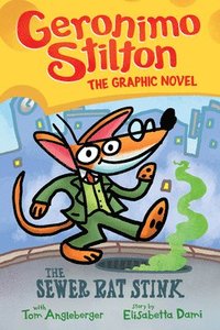 bokomslag Geronimo Stilton: The Sewer Rat Stink (Graphic Novel #1)