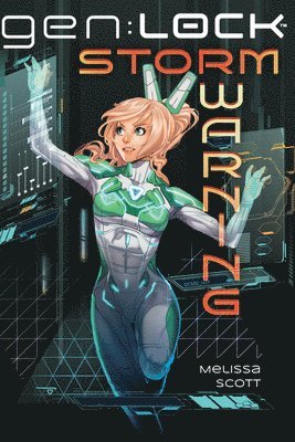 Melissa Scott - Storm Warning: An Afk Book (Gen: Lock): Volume 1, Häftad