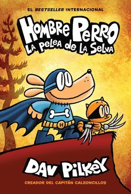 bokomslag Hombre Perro: La Pelea de la Selva (Dog Man: Brawl of the Wild)