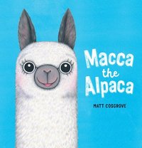 bokomslag Macca the Alpaca