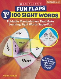 bokomslag Fun Flaps: 1st 100 Sight Words: Reproducible Manipulatives That Make Learning Sight Words Super-Fun