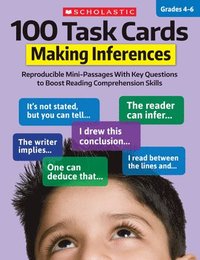 bokomslag 100 Task Cards: Making Inferences: Reproducible Mini-Passages with Key Questions to Boost Reading Comprehension Skills