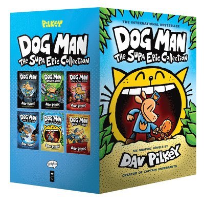 Dog Man 1-6: The Supa Epic Collection: From the Creator of Captain Underpants 1