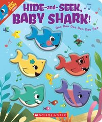 bokomslag Hide-And-Seek, Baby Shark! (a Baby Shark Book)