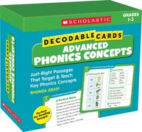 bokomslag Decodable Cards: Advanced Phonics Concepts: Just-Right Passages That Target & Teach Key Phonics Concepts