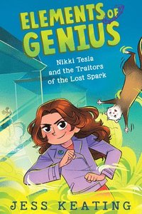 bokomslag Nikki Tesla And The Traitors Of The Lost Spark (Elements Of Genius #3)