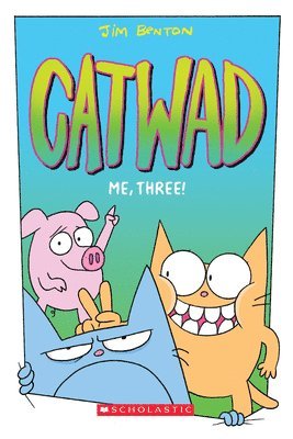 Me, Three! (Catwad #3) 1