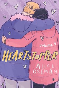 bokomslag Heartstopper: Volume 4: A Graphic Novel