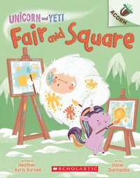 bokomslag Fair And Square: An Acorn Book (Unicorn And Yeti #5)