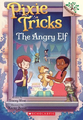 bokomslag The Angry Elf: A Branches Book (Pixie Tricks #5)