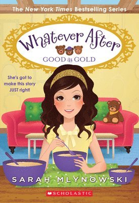 Sarah Mlynowski - Good as Gold (Whatever After #14), Häftad