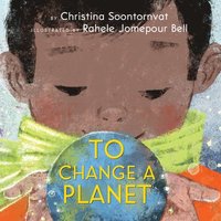 bokomslag To Change A Planet