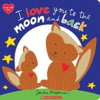bokomslag I Love You to the Moon and Back