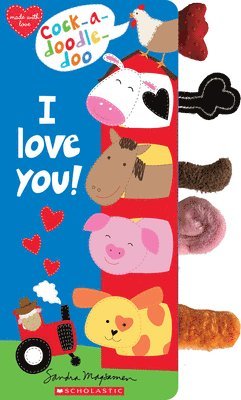 Sandra Magsamen - Cock-a-Doodle Doo, I Love You!, Kartonnage