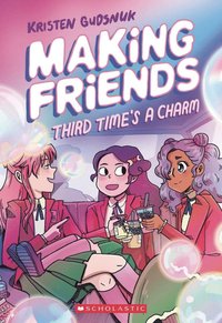 bokomslag Making Friends: Third Time's the Charm: A Graphic Novel (Making Friends #3)