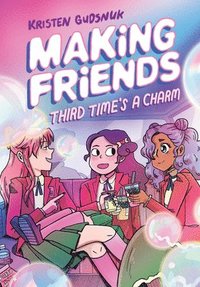 bokomslag Making Friends: Third Time's A Charm: A Graphic Novel (Making Friends #3)