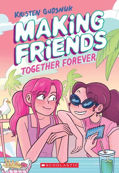 Kristen Gudsnuk - Making Friends: Together Forever: A Graphic Novel (Book 4), Häftad