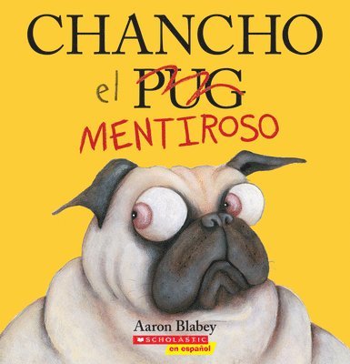 Chancho El Mentiroso (Pig the Fibber) 1